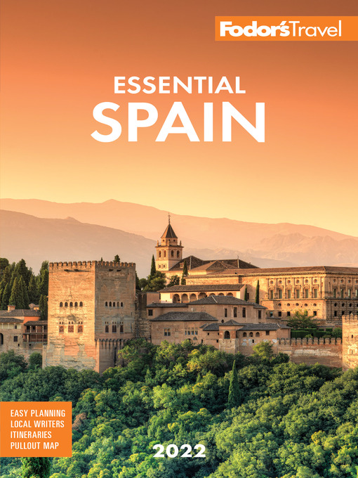 Title details for Fodor's Essential Spain 2022 by Fodor's Travel Guides - Available